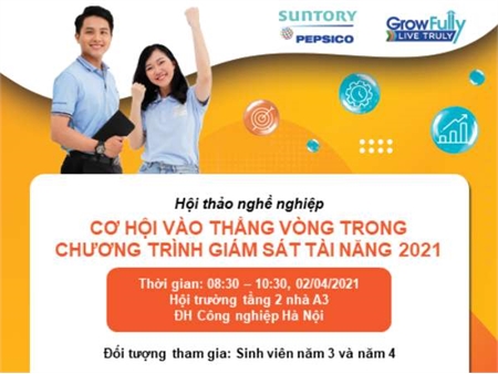 Kế hoạch tổ chức Hội thảo cơ hội việc làm của Công ty TNHH Suntory Pepsico Việt Nam - Chương trình giám sát tài năng 2021