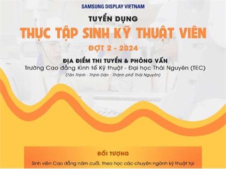 Thông báo tuyển dụng Kỹ thuật viên của Công ty TNHH Samsung Display Việt Nam (Tuyển dụng đợt 2)