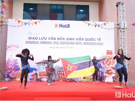 Giao lưu văn hóa sinh viên quốc tế - Một ngày rực rỡ sắc màu tại HaUI